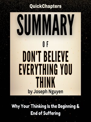 cover image of Summary of Don't Believe Everything You Think
